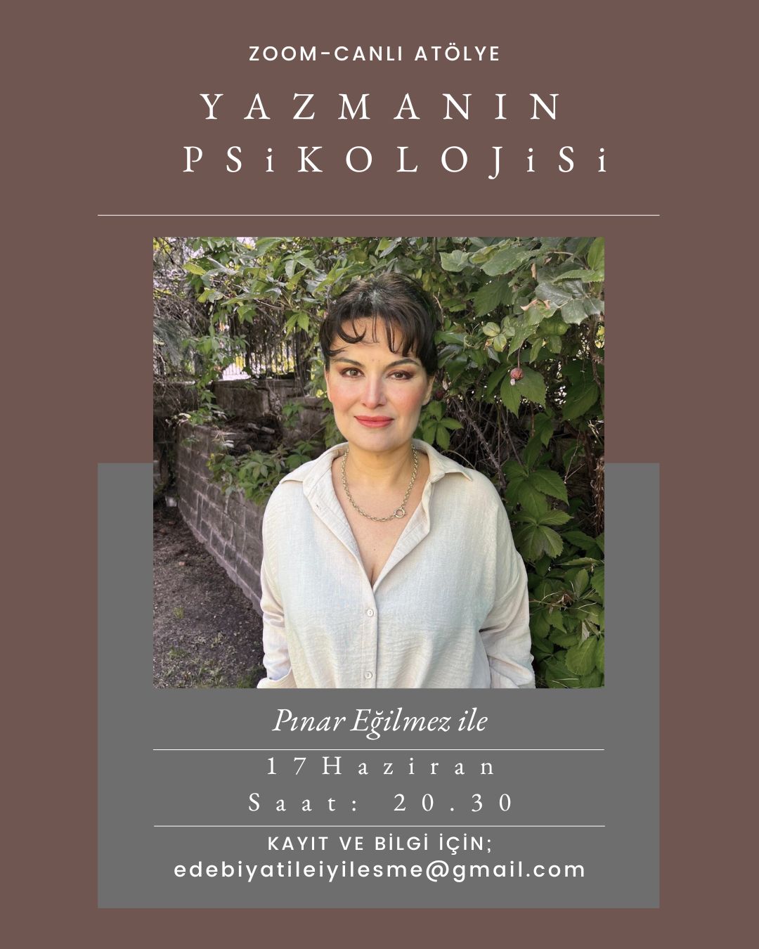 Pınar Eğilmez ile "Yazmanın Psikolojisi"
